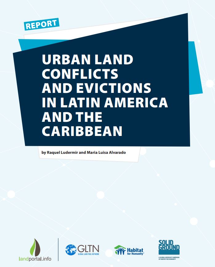 Report Urban Land Conflicts and Evictions in Latin America and the ...