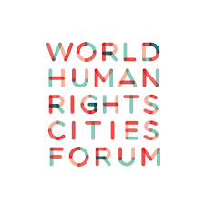 Foro Mundial de Ciudades por los Derechos Humanos – WHRCF