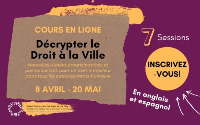 Cours en ligne « Décrypter le Droit à la Ville »