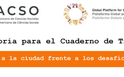 Convocatoria para el Cuaderno de Trabajo # 2 El derecho a la ciudad frente a los desafíos actuales