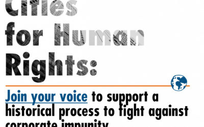 The GPR2C supports the call for a Binding Treaty on Transnational Corps. and Human Rights