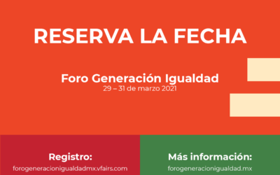 Foro Generación Igualdad: Ciudad de México