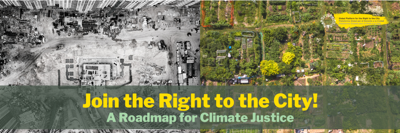 Right to the City: A Roadmap for Climate Justice - Right to the city