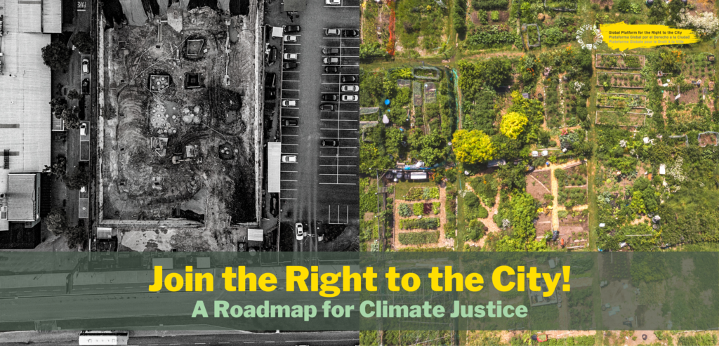 Right to the City: A Roadmap for Climate Justice - Right to the city