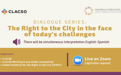 Dialogue series “The Right to the City in the face of today’s challenges”