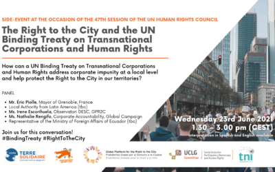 The Right to the City and the UN Binding Treaty on Transnational Corporations and Human Rights