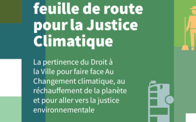 [DOCUMENT THÉMATIQUE] Droit à la Ville: Feuille de route pour la Justice Climatique