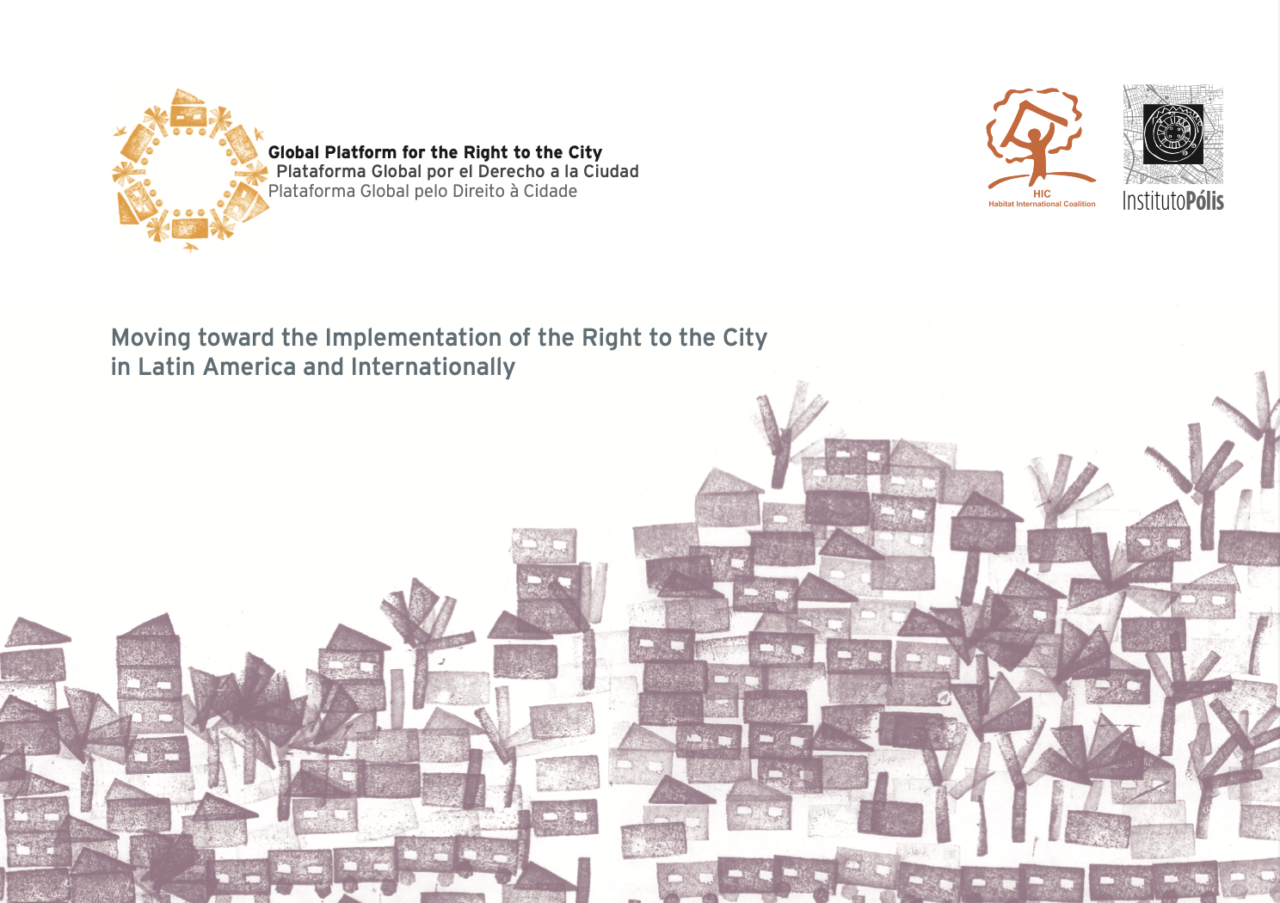Moving toward the Implementation of the Right to the City in Latin ...