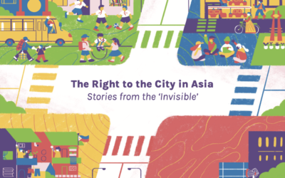 Le Droit à la Ville dans Asie: Histoires de « l’invisible »