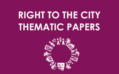 Right to the City Thematic Papers