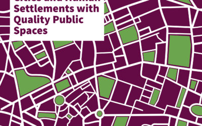 [THEMATIC PAPER] Cities and Human Settlements with Quality Public Spaces