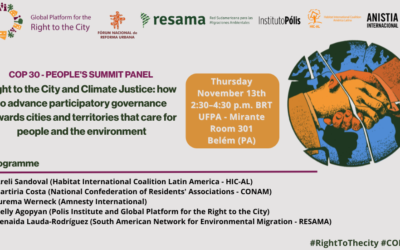 People’s Summit Panel – Right to the City and Climate Justice: how to advance participatory governance towards cities and territories that care for people and the environment